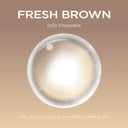 moody Fresh Brown | Daily 10pc